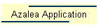 Azalea Application